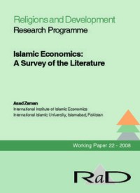 Islamic Economics: A Survey of the Literature (E.E,E.S)