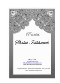 RISALAH SHALAT ISTIKHARAH (E.H,E.A,E.P,E.M,E.T,E.B,E.G,E.U,E.K,E.I,E.E,E.S)