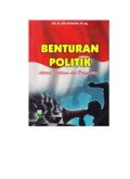 BENTURAN POLITIK Antara Idealisme Dan Pragmatisme (E.H,E.A,E.P,E.M,E.T,E.B,E.G,E.U,E.K,E.I,E.E,E.S)