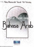 PENGANTAR MUDAH BELAJAR BAHASA ARAB (E.H,E.A,E.P,E.M,E.T,E.B,E.G,E.U,E.K,E.I,E.E,E.S)