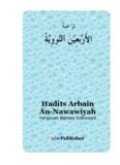 Hadis Arbain An-Nawawiyah Terjemah Bahasa Indonesia (E.H,E.A,E.P,E.M,E.T,E.B,E.G,E.U,E.K,E.I,E.E,E.S)