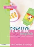 CREATIVE TEACHING: ENGLISH IN THE EARLY YEARS AND PRIMARY CLASSROOM (E.H,E.A,E.P,E.M,E.T,E.B,E.G,E.U,E.K,E.I,E.E,E.S)