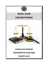 BUKU AJAR HUKUM PIDANA (E.H,E.A,E.P,E.M,E.T,E.B,E.G,E.U,E.K,E.I,E.E,E.S)