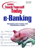 e-Banking Managing your money and transactions online (E.E,E.S)