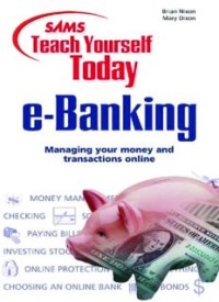 e-Banking Managing your money and transactions online (E.E,E.S)