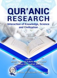 QUR’ANIC RESEARCH:Interaction of Knowledge, Sciences and Civilizational (E.H,E.A,E.P,E.M,E.T,E.B,E.G,E.U,E.K,E.I,E.E,E.S)