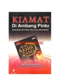 Kiamat Di Ambang Pintu (Telaah  Kritis Atas Buku 