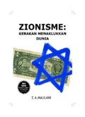 ZIONISME: Gerakan Menaklukkan Dunia (E.H,E.A,E.P,E.M,E.T,E.B,E.G,E.U,E.K,E.I,E.E,E.S)
