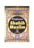 RINGKASAN SHAHIH MUSLIM (E.H,E.A,E.P,E.M,E.T,E.B,E.G,E.U,E.K,E.I,E.E,E.S)