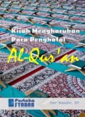 Kisah Mengharukan Para Penghafal Al-Qur’an