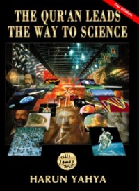 THE QUR'AN LEADS THE WAY TO SCIENCE (E.H,E.A,E.P,E.M,E.T,E.B,E.G,E.U,E.K,E.I,E.E,E.S)