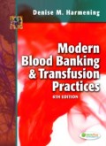 Modern Blood Banking & Transfusion Practices SIXTH EDITION (E.E,E.S)