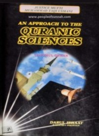 AN APPROACH TO THE QURÁNIC SCIENCES (E.H,E.A,E.P,E.M,E.T,E.B,E.G,E.U,E.K,E.I,E.E,E.S)