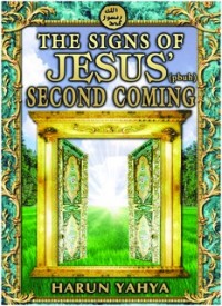 THE SIGNS OF JESUS' (pbuh) SECOND COMING (E.H,E.A,E.P,E.M,E.T,E.B,E.G,E.U,E.K,E.I,E.E,E.S)