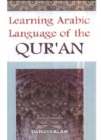 LEARNING ARABIC LANGUAGE OF THE QUR'AN (E.H,E.A,E.P,E.M,E.T,E.B,E.G,E.U,E.K,E.I,E.E,E.S)