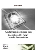 KEUTAMAAN MEMBACA DAN MENGKAJI AL-QURÁN (E.H,E.A,E.P,E.M,E.T,E.B,E.G,E.U,E.K,E.I,E.E,E.S)