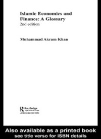 Islamic Economics and Finance: A Glossary 2nd edition (E.E,E.S)