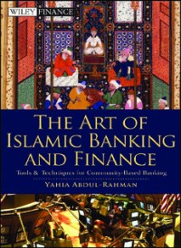 The Art of Islamic Banking and Finance (E.E,E.S)