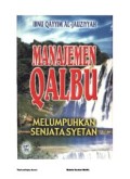 MANAJEMEN QALBU: Melumpuhkan Senjata Syetan (E.H,E.A,E.P,E.M,E.T,E.B,E.G,E.U,E.K,E.I,E.E,E.S)