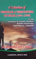 A Collection Seminar & Term-Paper On Islam (1974-1970) At The Institute Of Islamic Studies, McGill University, Montreal canada (1.U, 2.U)