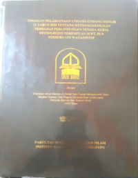Tinjauan Pelaksanaan Undang-Undang Nomor 13 Tahun 2003 tentang Ketenagakerjaan Terhadap Perlindungan Tenaga Kerja Outsourcing Perempuan di PT. PLN Persero UP3 Watampone