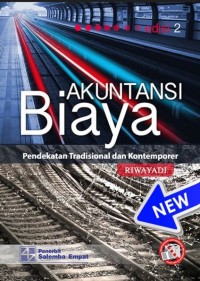 Akuntansi biaya : Pendekatan tradisional dan kontemporer
