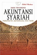 Akuntansi syariah : Perspektif, metodologi, dan teori