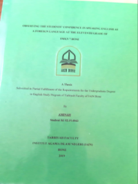 Observing the Students’ Confidence in Speaking English as a Foreign Language at the Eleventh Grade of SMKN 7 Bone