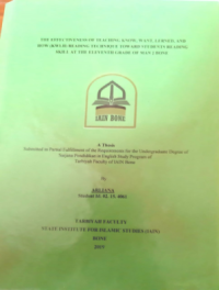 The Effectiveness of Teaching Know, Want, Learned, and How (KWLH) Reading Technique toward Students’ Reading Skill at the Eleventh Grade of MAN 2 Bone.