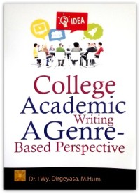 College academic writing a genre-based perspective