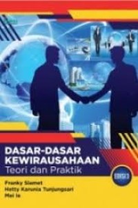 Dasar-Dasar Kewirausahaan  Teori dan Praktek (1.E, 2.E)