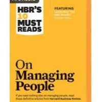 HBR'S 10 Must Reads On Managing People