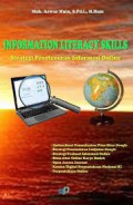 Information Literacy Skills: Strategi Penelusuran Informasi Online (1.S,2.S,3.S, 1.T,2.T,3.T,4.T,5.T,6.T,1.U,2.U,3.U,1.E,2.E,3.U,1)