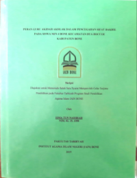 Peran Guru Akidah Akhlak Dalam Pencegahan Sifat Bakhil Pada Siswa MIN 4 Bone Kecamatan Dua Boccoe Kabupaten Bone