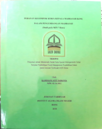 Peranan Kelompok Kerja Kepala Madrasah (K3M) dalam Pengembangan Madrasah (Studi pada MIN 7 Bone)