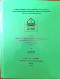 Urgensi Penerapan Metode Qawaid dan Tarjamah dalam Pembelajaran Maharah Qira’ah pada Siswa Kelas X Madrasah Aliyah As’adiyah Mattirowali
