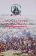 Lontara Sakke' Attoriolo Bone: Transliterasi Dan Terjemahan