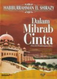 Dalam Mihrab Cinta (E.H,E.A,E.P,E.M,E.T,E.B,E.G,E.U,E.K,E.I,E.E,E.S)