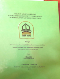 Peranan Komite Madrasah dalam Meningkatkan Mutu Pembelajaran di Madrasah Aliyah Negeri 2 Bone
