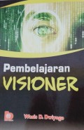 Pembelajaran Visioner (1.T, 2.T,3T, 4.T, 5.T, 6.T)