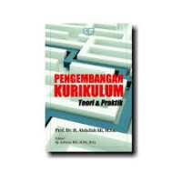 PENGEMBANGAN KURIKULUM: Teori dan Praktik (1.T, 2.T, 3.T, 4.T, 5.T, 6.T)
