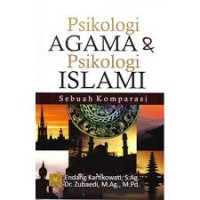 Psikologi agama & psikologi islami : Sebuah komparasi (1.U)