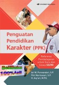 Penguatan pendidikan karakter (PPK) : Referensi pembelajaranm untuk guru dan siswa SD/MI