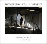 Photography , Life, And The Opposites