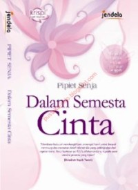 Dalam Semesta Cinta (E.H,E.A,E.P,E.M,E.T,E.B,E.G,E.U,E.K,E.I,E.E,E.S)