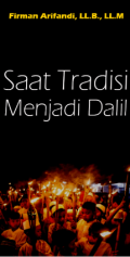 Saat Tradisi Menjadi Dalil (E.H,E.A)
