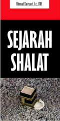 Sejarah Shalat (E.H, E.A, E.P, E.M, E.T, E.B, E.G, E.U, E.K, E.I, E.E, E.S)