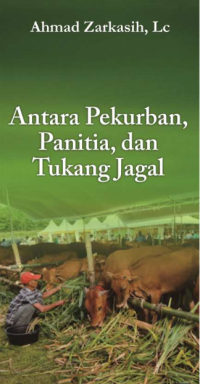 Antara Pekurban, Panitia & Tukang Jaga (E.H, E.A, E.P, E.E, E.S)