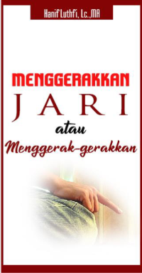 Menggerakkan atau Menggerak-gerakkan Jari? (E.H, E.A, E.P, E.M, E.T, E.B, E.G, E.U, E.K, E.I, E.E, E.S)