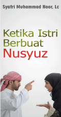 Ketika Istri Berbuat Nusyuz (E.H, E.A)